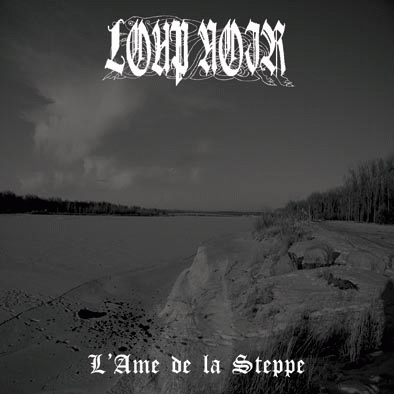 Loup Noir : L'Ame de la Steppe